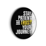 Akoestisch Schilderij Stay Patient And Trust Your Journey Rond - Muurcirkel Template Vierkant Rond sport 21 scaled 1