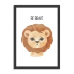 Poster Be Brave Leeuw Rechthoek Verticaal Met Lijst Template PBL 50 70 Verticaal Kinderen 10 1