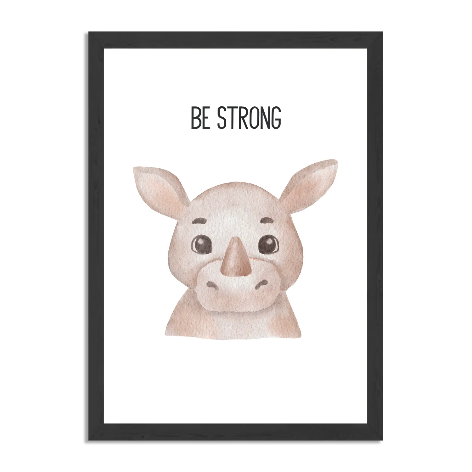 Poster Be Strong Neushoorntje Rechthoek Verticaal Met Lijst Template PBL 50 70 Verticaal Kinderen 12 1