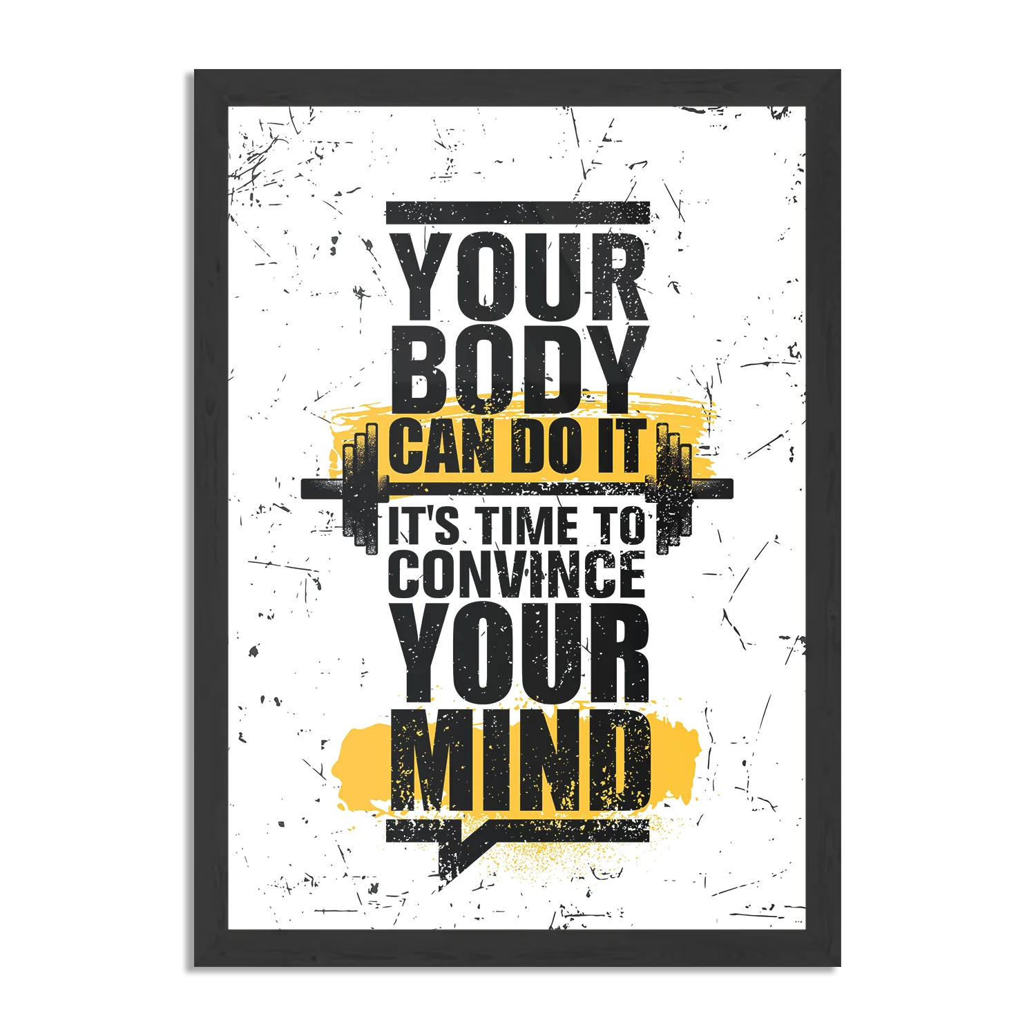 Poster You Body Can Do It, It's Time To Convince Your Mind Rechthoek Verticaal Met Lijst Template PBL 50 70 Verticaal Sport 14 1
