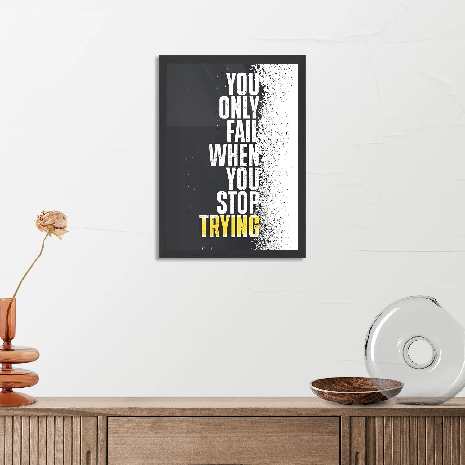 Poster Only Fail When You Stop Trying Rechthoek Verticaal Met Lijst Template PBL 50 70 Verticaal Sport 17 3