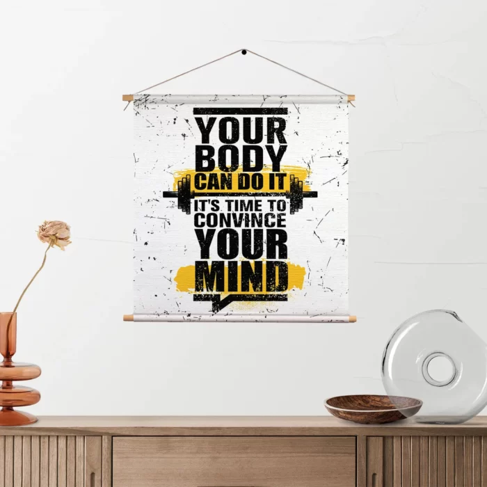 Textielposter You Body Can Do It, It's Time To Convince Your Mind Vierkant Template TP Vierkant Sport 14 2