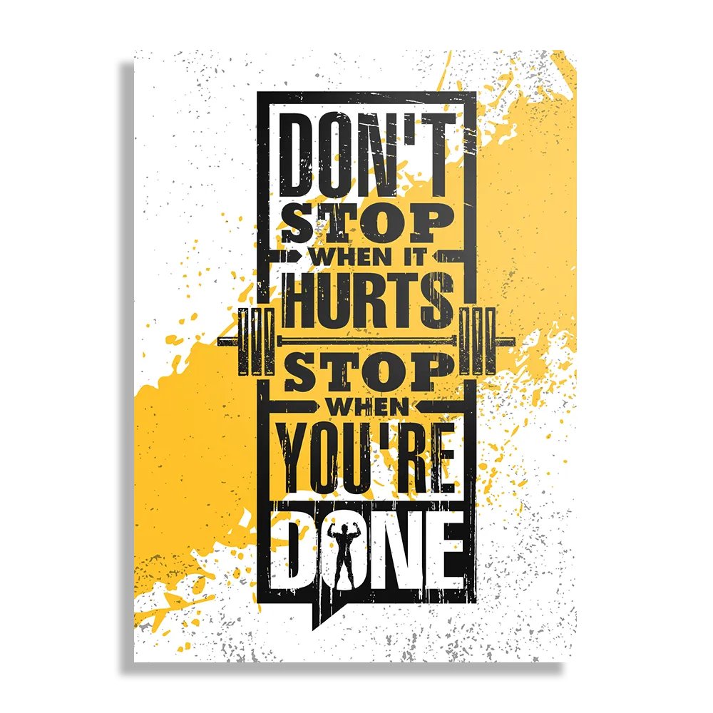 Schilderij Don't Stop When It Hurts, Stop When You're Done Rechthoek Verticaal Template DB 50 70 Verticaal Sport 11 1
