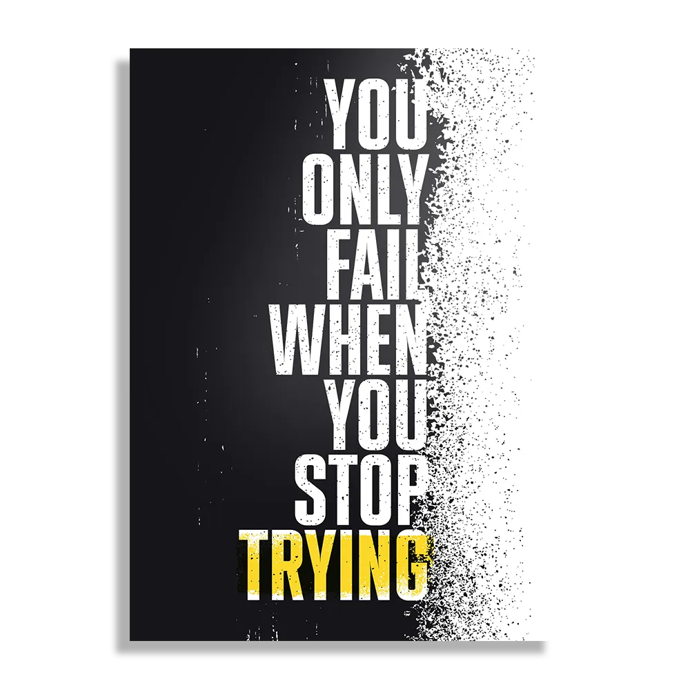 Schilderij Only Fail When You Stop Trying Rechthoek Verticaal Template DB 50 70 Verticaal Sport 17 1
